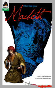 Macbeth (The Graphic Novel) by William Shakespeare, Jyoti Bhansali, Naresh Kumar, 9789380741109