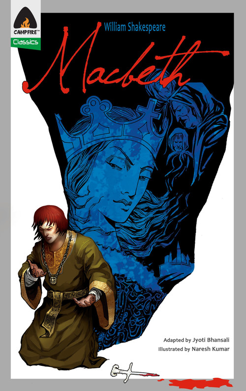 Macbeth (The Graphic Novel) by William Shakespeare, Jyoti Bhansali, Naresh Kumar, 9789380741109