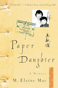 Paper Daughter (A Memoir) by M. Elaine Mar, 9780060930523