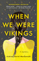 When We Were Vikings - 9781982126773 by Andrew David MacDonald, 9781982126773