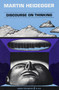 Discourse on Thinking by Martin Heidegger, 9780061314599