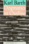 Dogmatics in Outline by Karl Barth, 9780061300561
