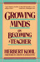 Growing Minds by Herbert R. Kohl, 9780061320897