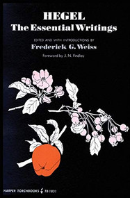 Hegel: The Essential Writings by Georg W. Hegel, 9780061318313