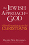 The Jewish Approach to God (A Brief Introduction for Christians) by Rabbi Neil Gillman, PhD, 9781580231909
