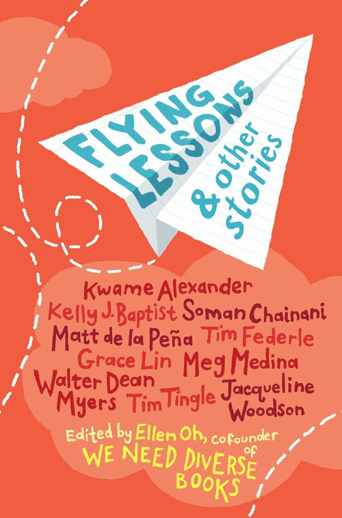 Flying Lessons & Other Stories by Ellen Oh, 9781101934593