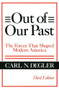 Out of Our Past by Carl N. Degler, 9780061319853