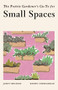 The Prairie Gardener's Go-To for Small Spaces by Janet Melrose, 9781771513463