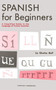 Spanish For Beginners by Charles Duff, 9780064632713