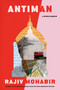 Antiman (A Hybrid Memoir) by Rajiv Mohabir, 9781632062802