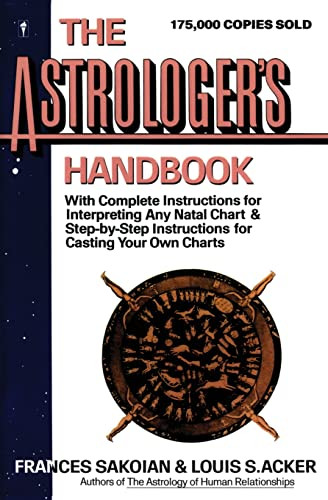 The Astrologer's Handbook by Frances Sakoian, 9780062720047