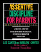 Assertive Discipline for Parents, Revised Edition (A Proven, Step-by-Step Approach to Solvi) by Lee Canter, 9780062732798