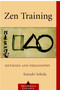 Zen Training (Methods and Philosophy) by A. V. Grimstone, Katsuki Sekida, 9781590302835