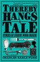 Thereby Hangs a Tale by Charles E. Funk, 9780062720498