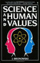 Science & Human Val by Jacob Bronowski, 9780060972813