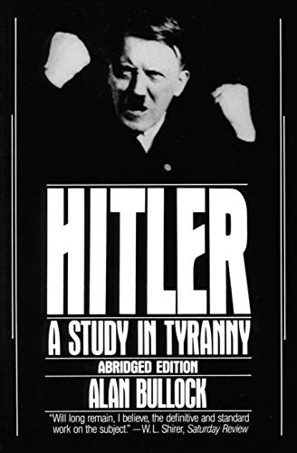 Hitler (A Study in Tyranny) by Alan Bullock, 9780060920203