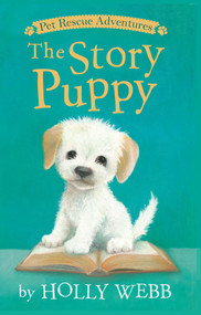 The Story Puppy - 9781680104837 by Holly Webb, Sophy Williams, 9781680104837