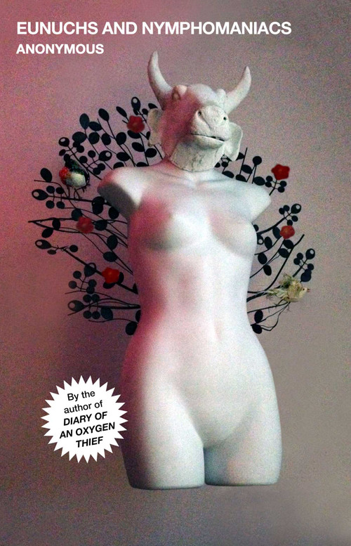 Eunuchs and Nymphomaniacs by Anonymous, 9781982128975