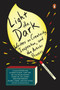 Light the Dark (Writers on Creativity, Inspiration, and the Artistic Process) by Joe Fassler, 9780143130840