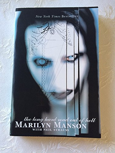 The Long Hard Road Out of Hell by Marilyn Manson, Neil Strauss, 9780060987466