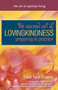 The Sacred Art of Lovingkindness (Preparing to Practice) - 9781594731518 by Rabbi Rami Shapiro, Marcia Ford, 9781594731518