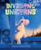 Invasion of the Unicorns by David Biedrzycki, David Biedrzycki, 9781623542726