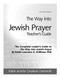 The Way Into Jewish Prayer Teacher's Guide by Rabbi Jennifer Ossakow Goldsmith, 9781683364467