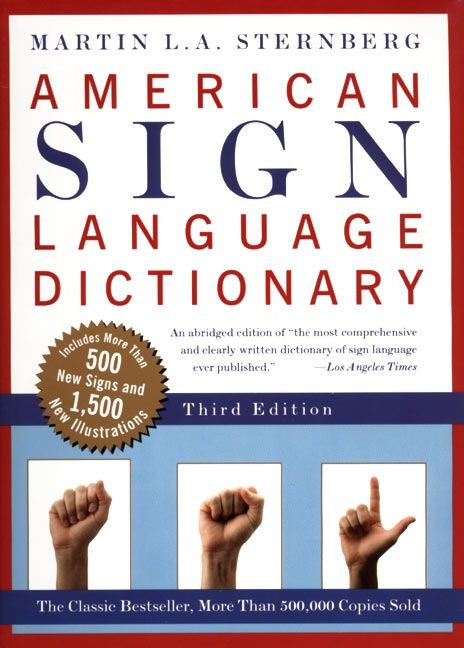 American Sign Language Dictionary-Flexi by Martin L. Sternberg, 9780062736345