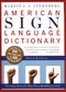 American Sign Language Dictionary-Flexi by Martin L. Sternberg, 9780062736345