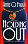 Holding Out by Anne O. Faulk, 9781982131173