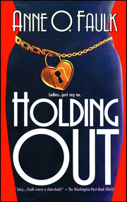Holding Out by Anne O. Faulk, 9781982131173