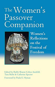 The Women's Passover Companion (Women's Reflections on the Festival of Freedom) - 9781580231282 by Sharon Cohen Ainsfeld, Tara Mohr, Catherine Spector, Paul Hyman, 9781580231282