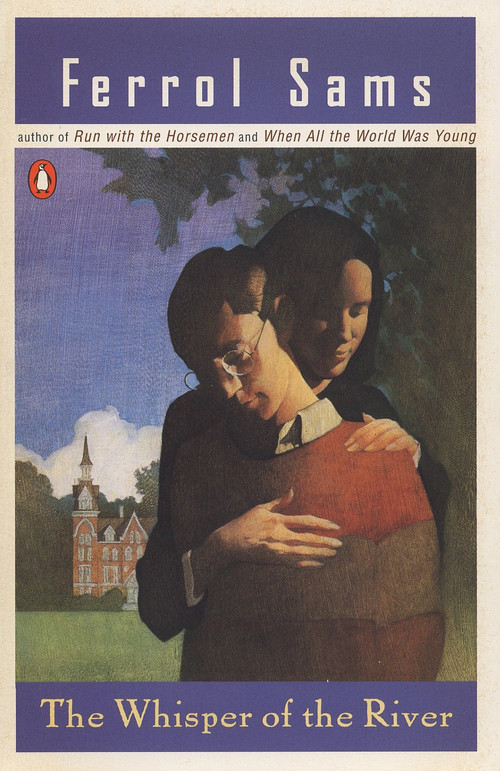 The Whisper of the River by Ferrol Sams, 9780140083873