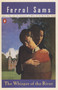 The Whisper of the River by Ferrol Sams, 9780140083873