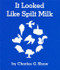 It Looked Like Spilt Milk - 9780694004911 by Charles G. Shaw, Charles G. Shaw, 9780694004911