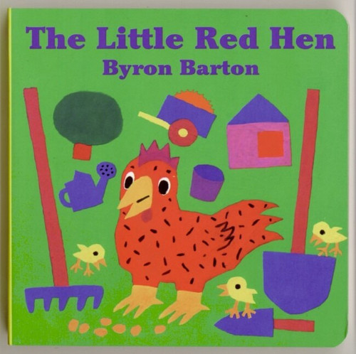 The Little Red Hen Board Book by Byron Barton, Byron Barton, 9780694009992