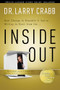 Inside Out - 9781612913124 by Larry Crabb, 9781612913124