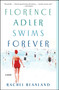 Florence Adler Swims Forever (A Novel) - 9781982132477 by Rachel Beanland, 9781982132477