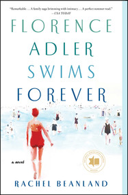 Florence Adler Swims Forever (A Novel) - 9781982132477 by Rachel Beanland, 9781982132477
