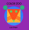 Color Zoo Board Book by Lois Ehlert, Lois Ehlert, 9780694010677