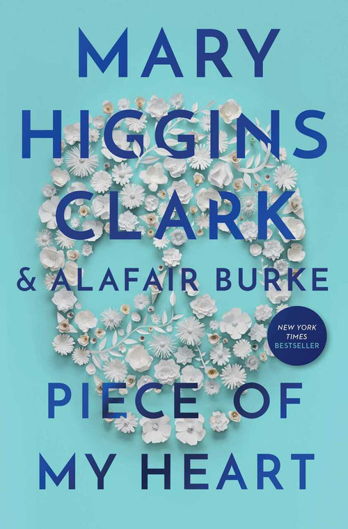 Piece of My Heart - 9781982132545 by Mary Higgins Clark, Alafair Burke, 9781982132545