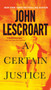 A Certain Justice by John Lescroart, 9780451217769
