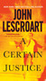 A Certain Justice by John Lescroart, 9780451217769