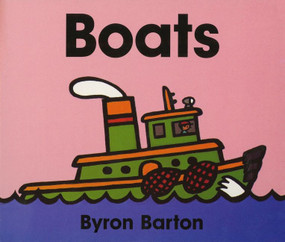 Boats - 9780694011650 by Byron Barton, Byron Barton, 9780694011650