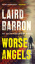 Worse Angels by Laird Barron, 9780593085011