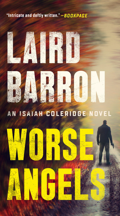 Worse Angels by Laird Barron, 9780593085011