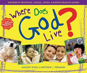 Where Does God Live? - 9781893361393 by August Gold, Rev. Matthew J. Perlman, 9781893361393