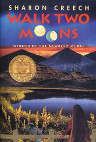 Walk Two Moons (A Newbery Award Winner) - 9780060233341 by Sharon Creech, 9780060233341