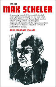 Max Scheler 1874-1928 (An Intellectual Portrait) by John Raphael Staude, 9781982134969