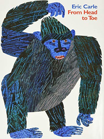 From Head to Toe by Eric Carle, Eric Carle, 9780060235154